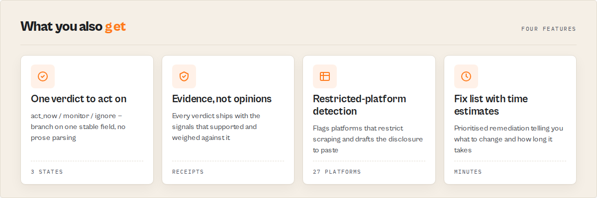 One verdict to act on, evidence, restricted-platform detection, fix list
